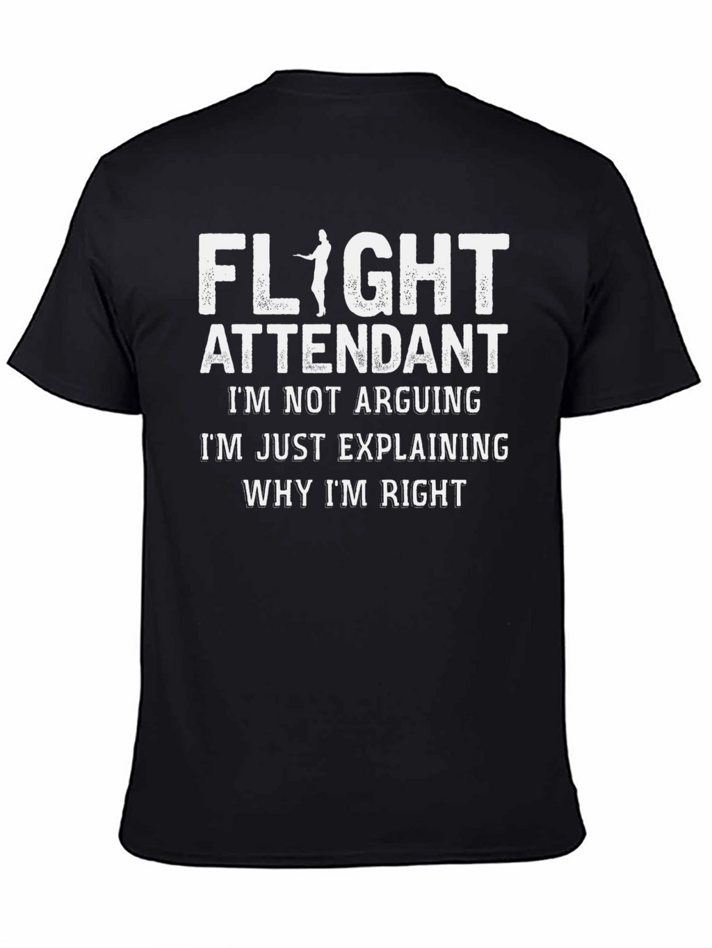 Flight Attendant Explaining Right T-Shirt