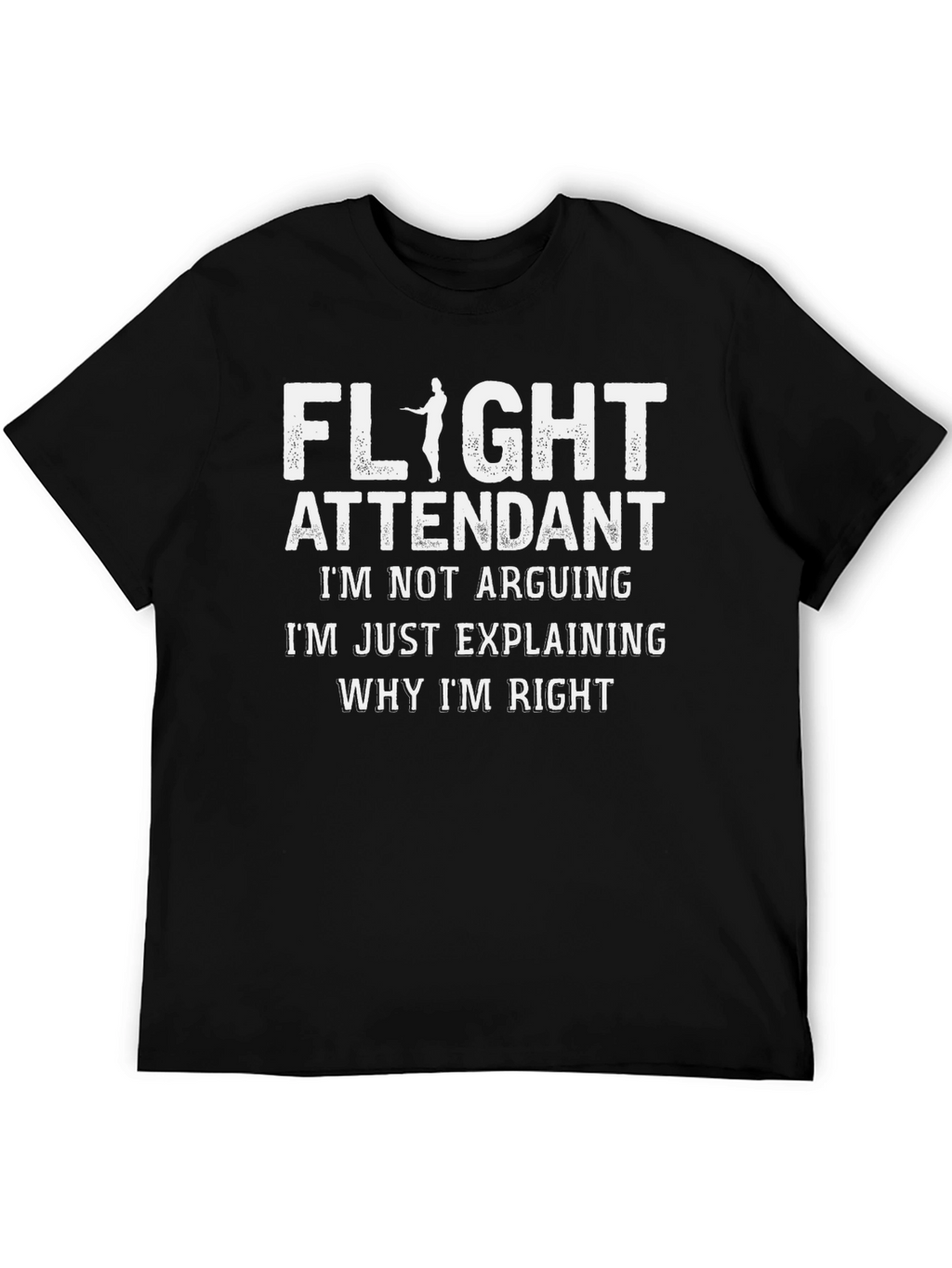 Flight Attendant Explaining Right T-Shirt