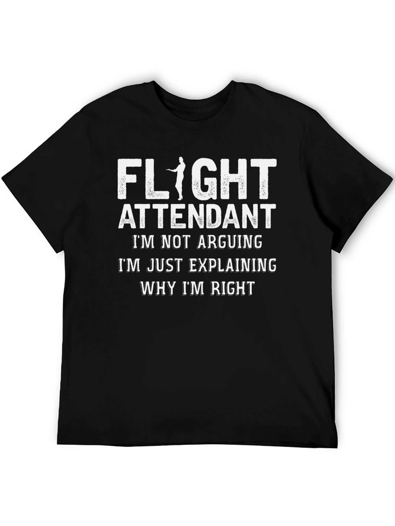 Flight Attendant Explaining Right T-Shirt