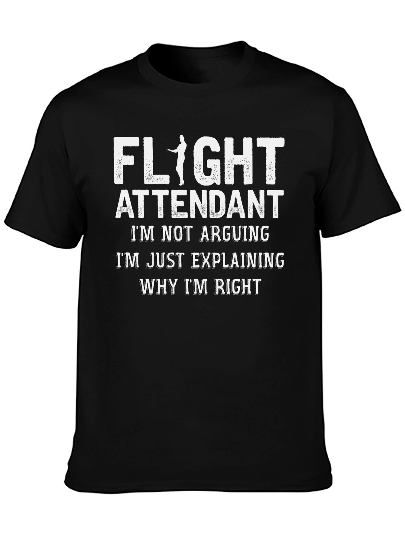Flight Attendant Explaining Right T-Shirt