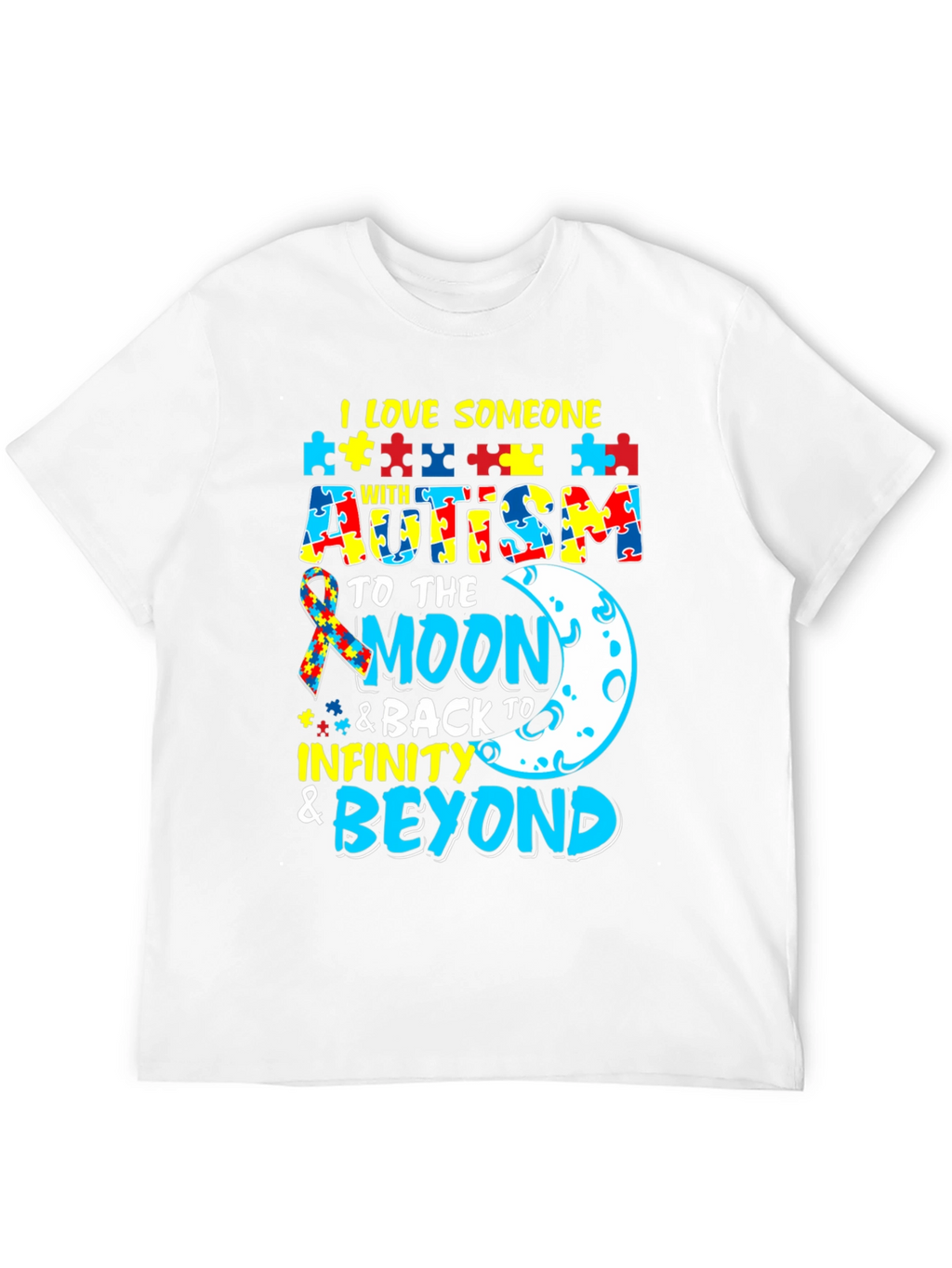 Autism Awareness T-Shirt - I Love Someone