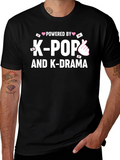 Powered by K-Pop and K-Drama T-Shirt