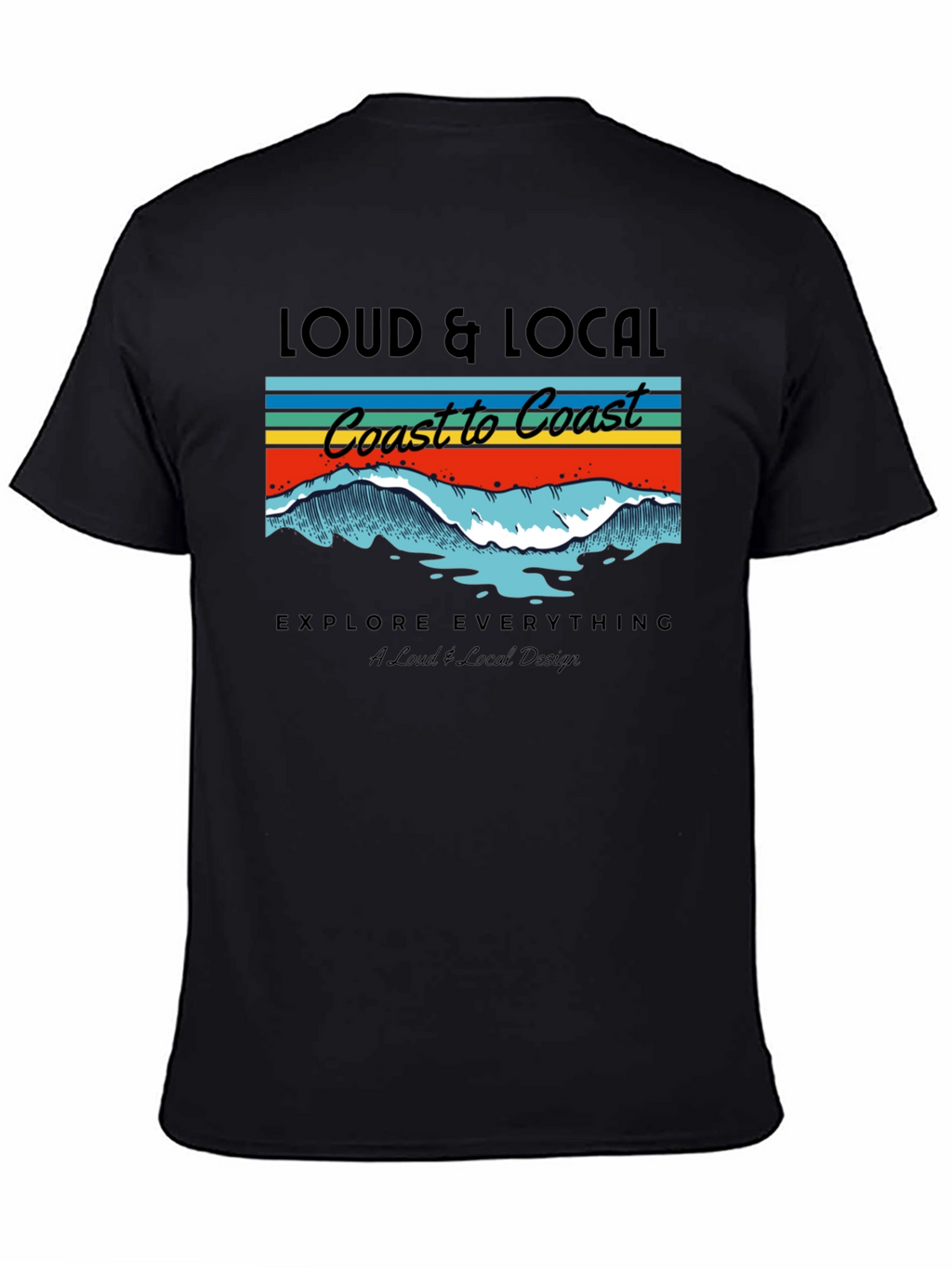Loud & Local Coast to Coast Graphic T-Shirt