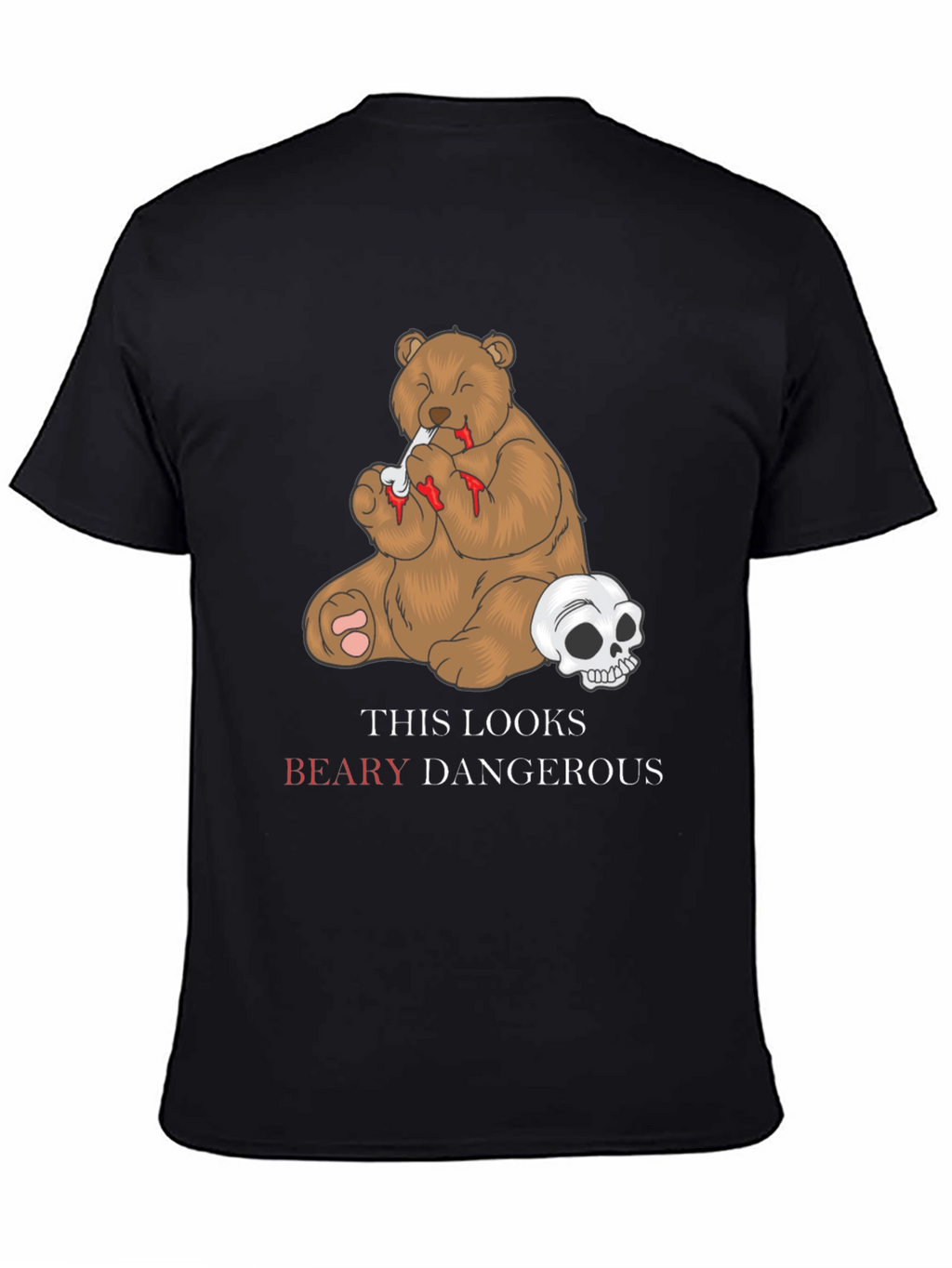Beary Dangerous Graphic T-Shirt - Black