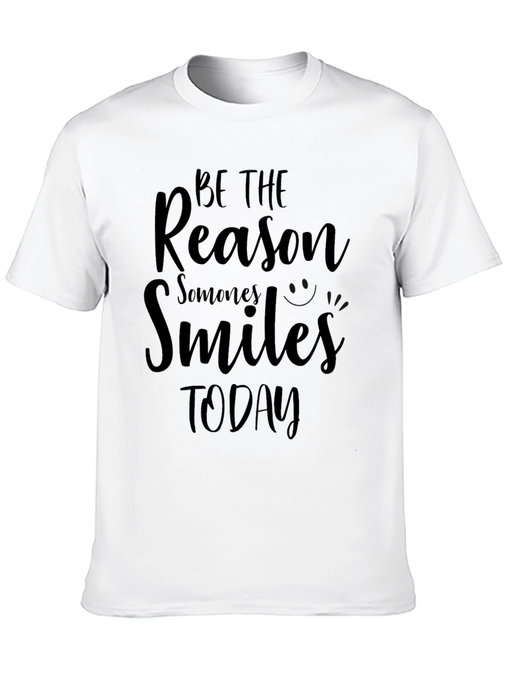 Be the Reason Smiles Graphic Tee