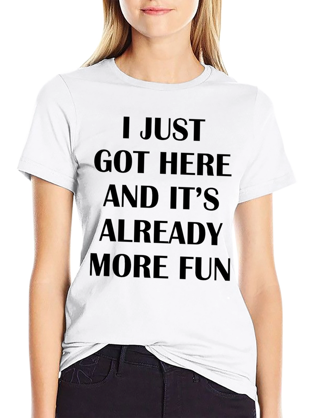 I Just Got Here Funny Slogan T-Shirt