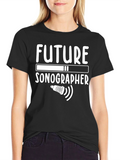 Future Sonographer T-Shirt Medical Profession Tee