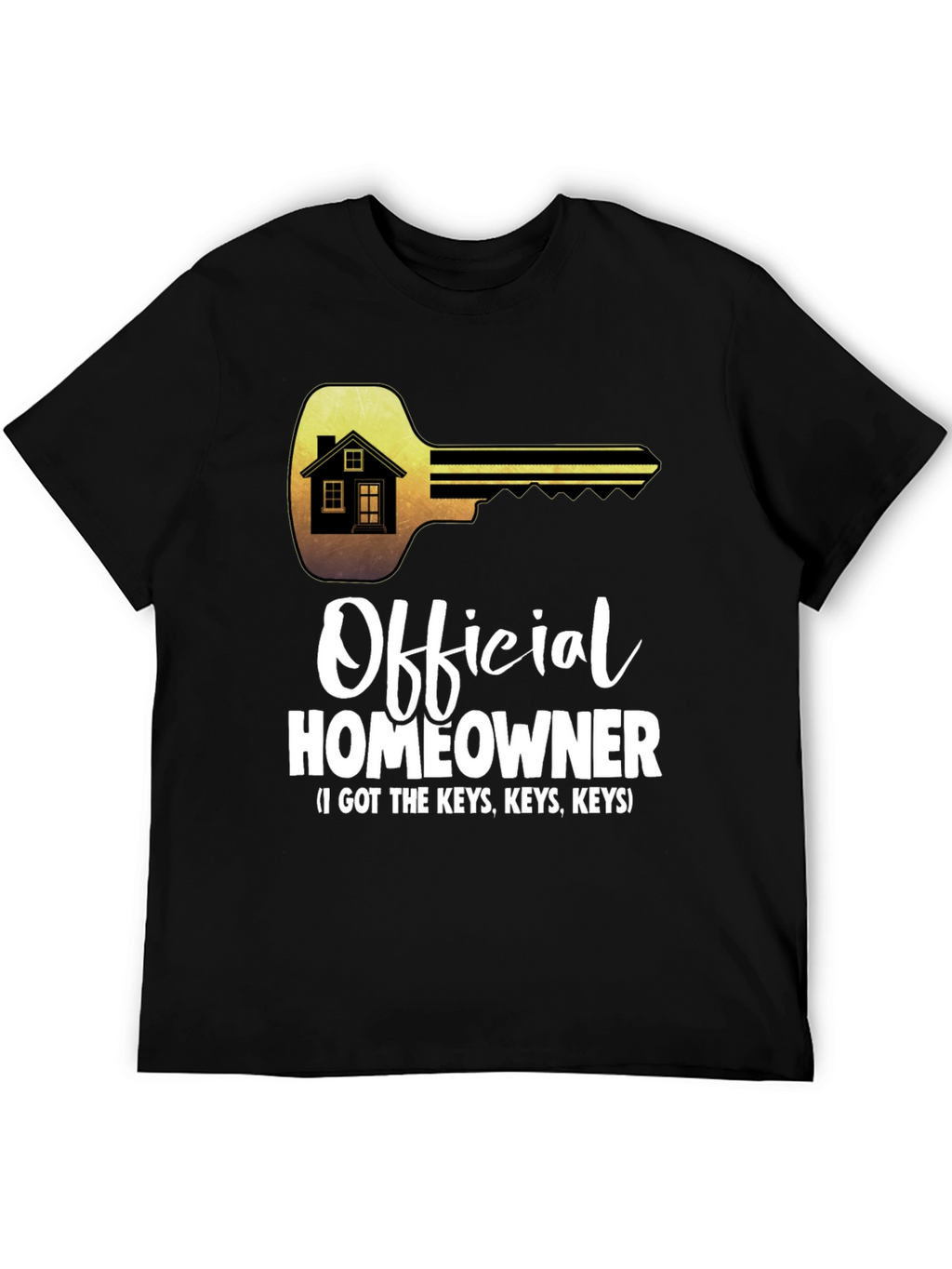 Official Homeowner T-Shirt - Got the Keys Tee