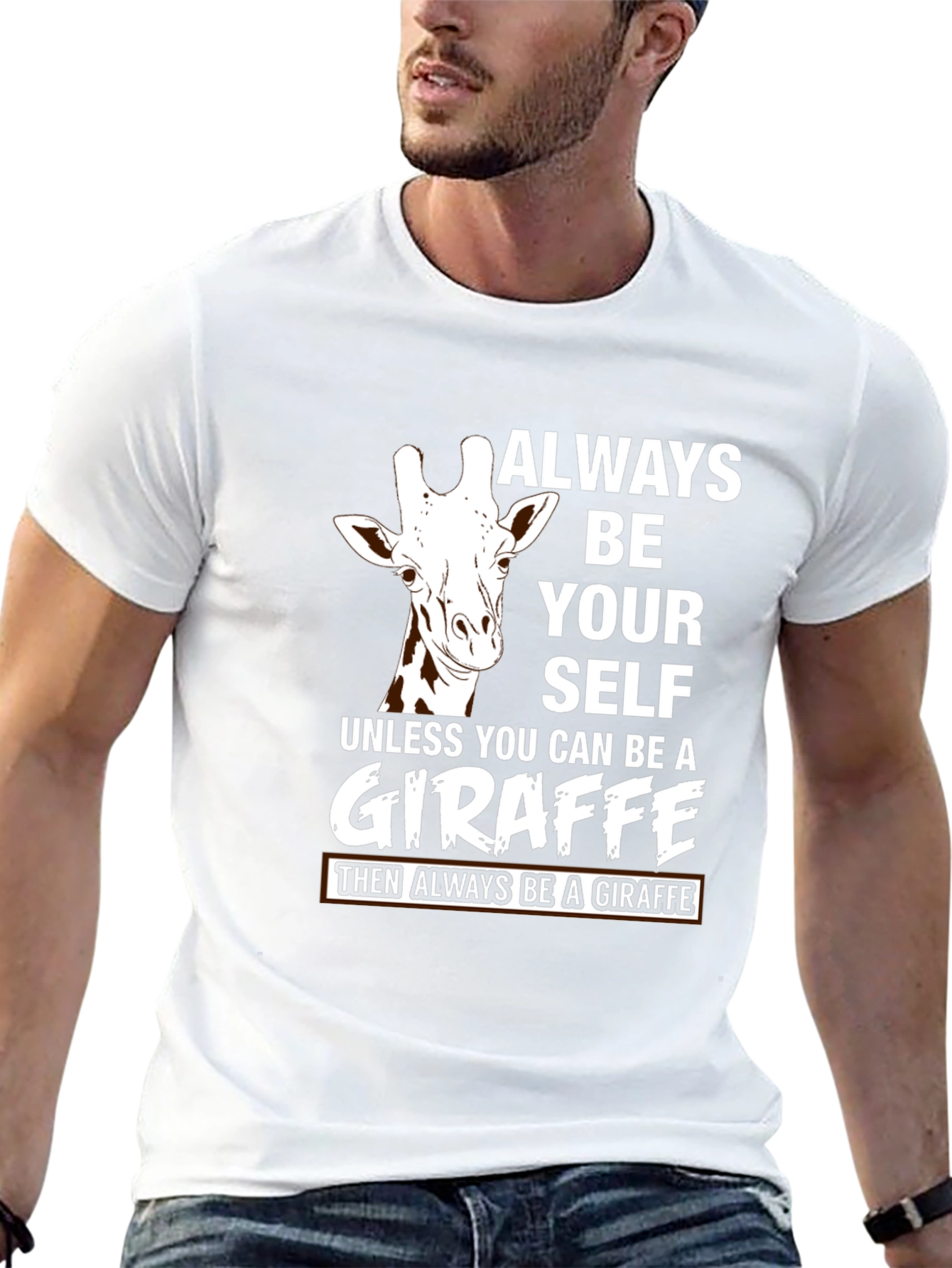 Always Be Yourself Unless Giraffe T-Shirt