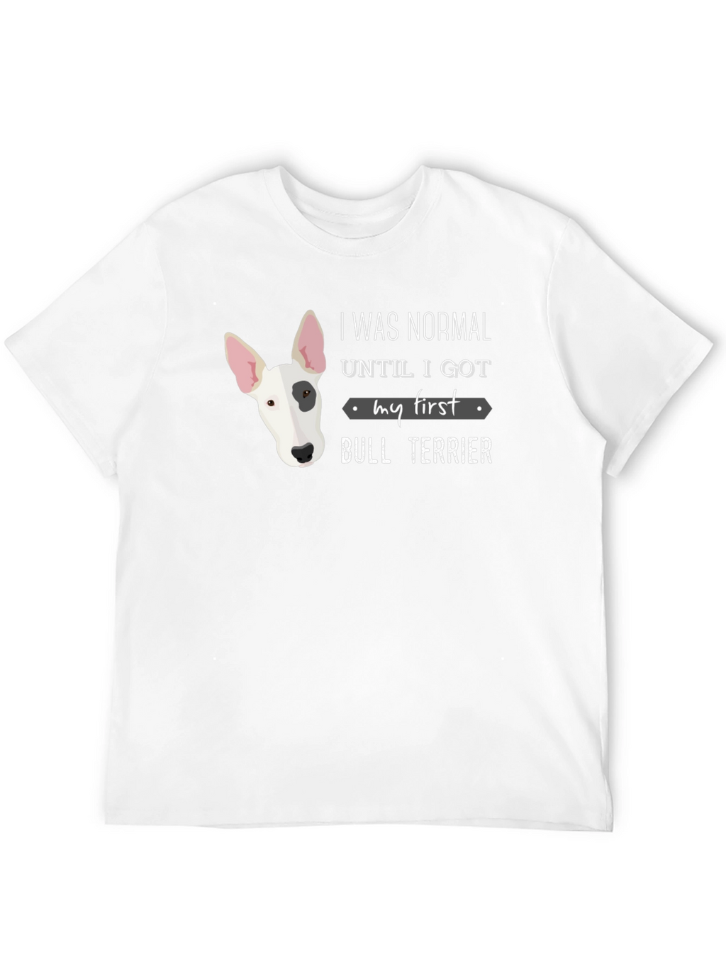 Bull Terrier Dog Lover T-Shirt