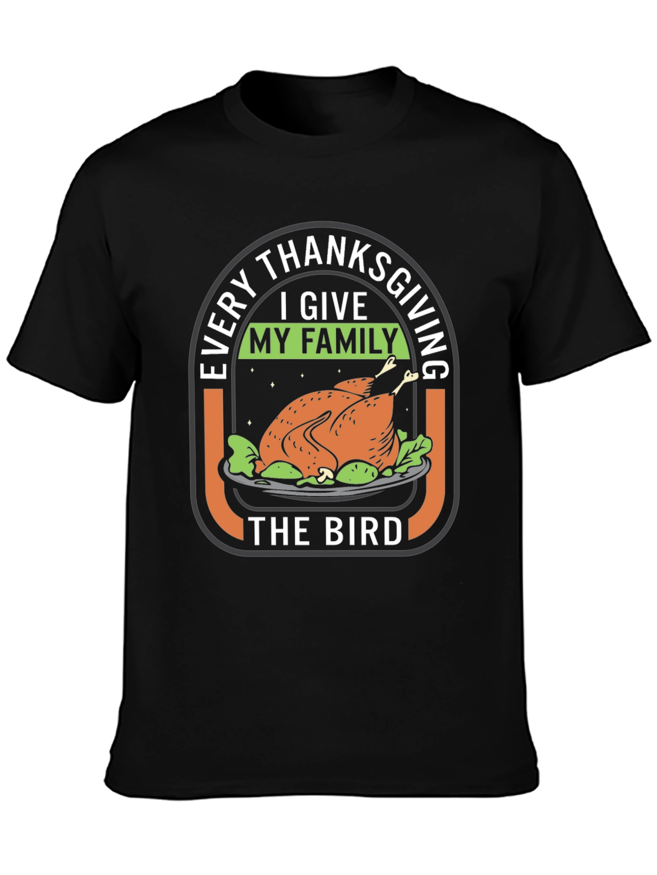 Thanksgiving Turkey T-Shirt - Funny Holiday Tee