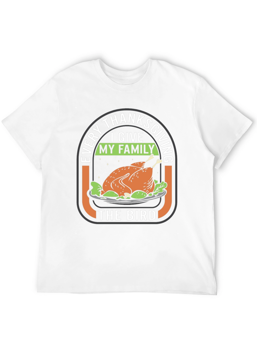 Thanksgiving Turkey T-Shirt - Funny Holiday Tee