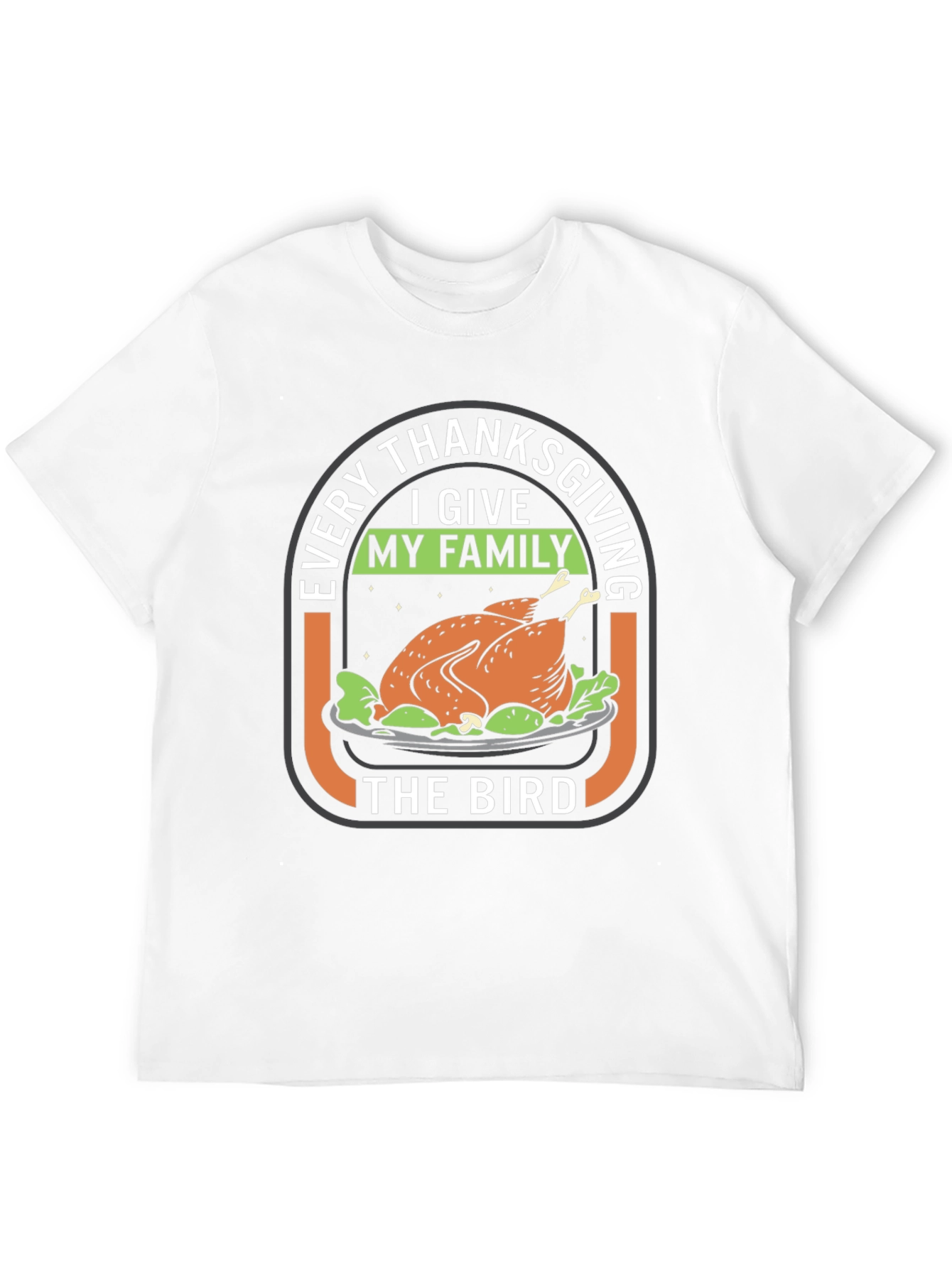 Thanksgiving Turkey T-Shirt - Funny Holiday Tee