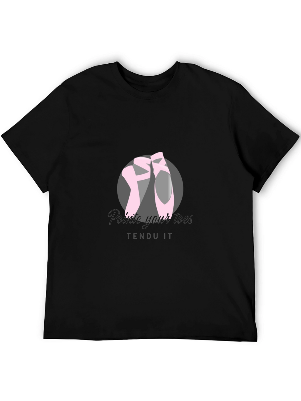 Ballet Pointe Shoes T-Shirt - Tendu It!