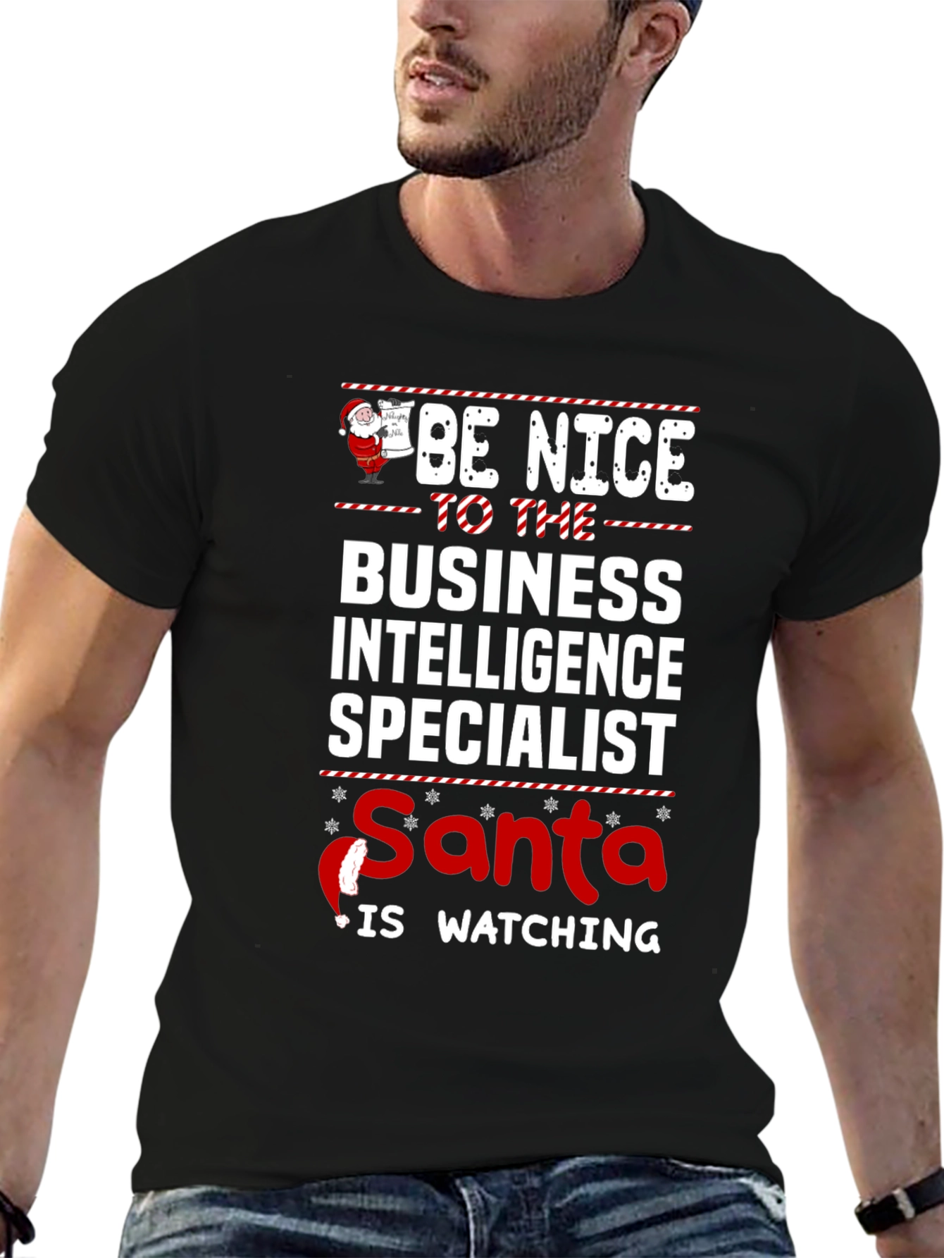 Be Nice to The Business Intelligence Specialist Santa T-Shirt