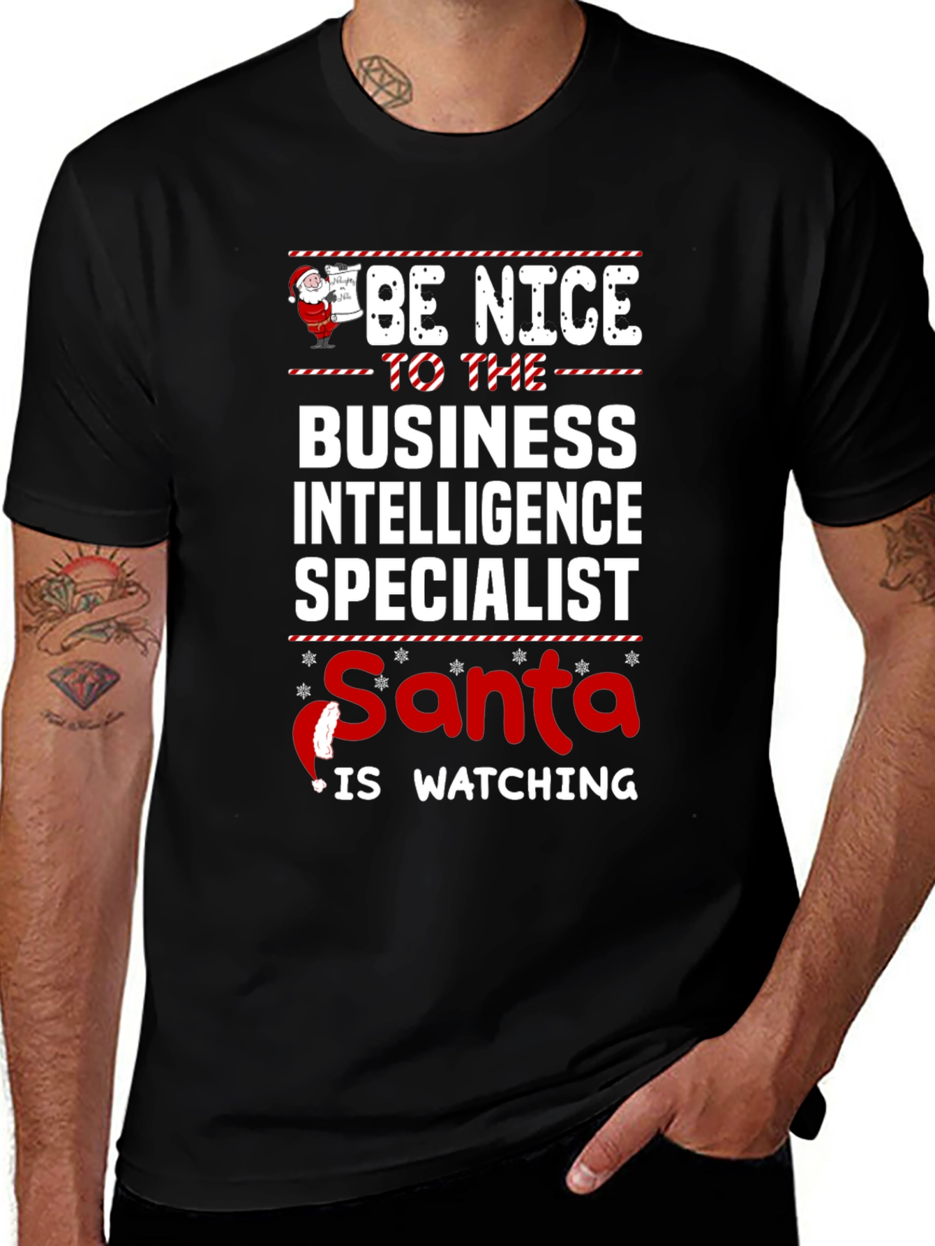 Be Nice to The Business Intelligence Specialist Santa T-Shirt