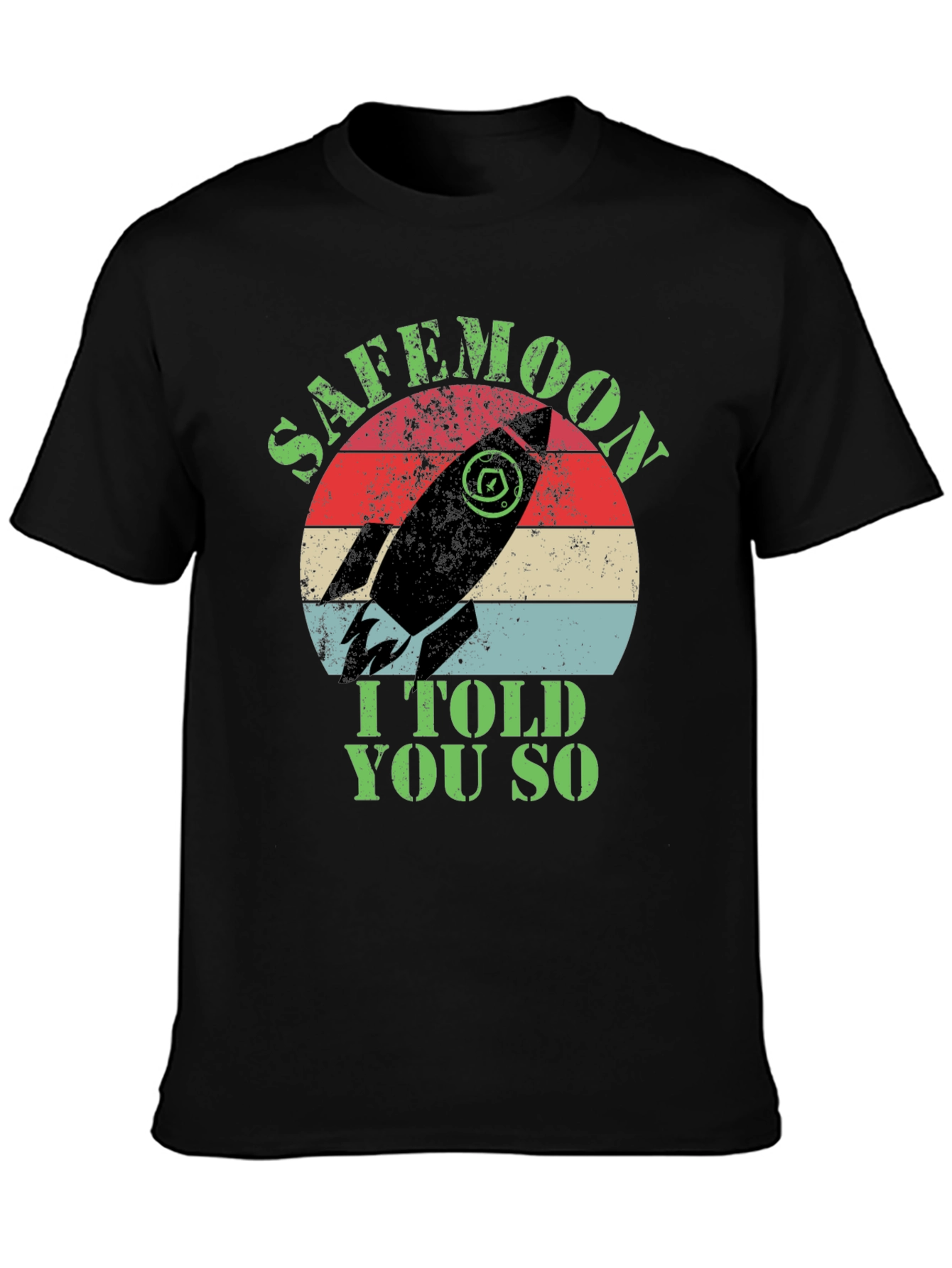 Safemoon I Told You So Black T-Shirt