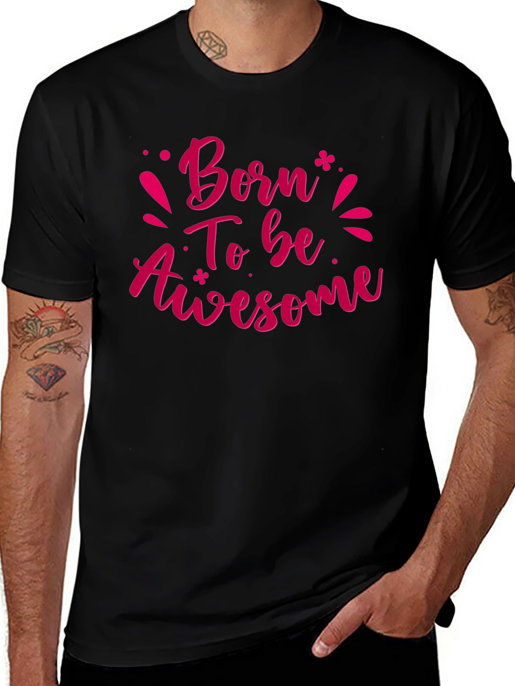 Born To Be Awesome Black T-Shirt