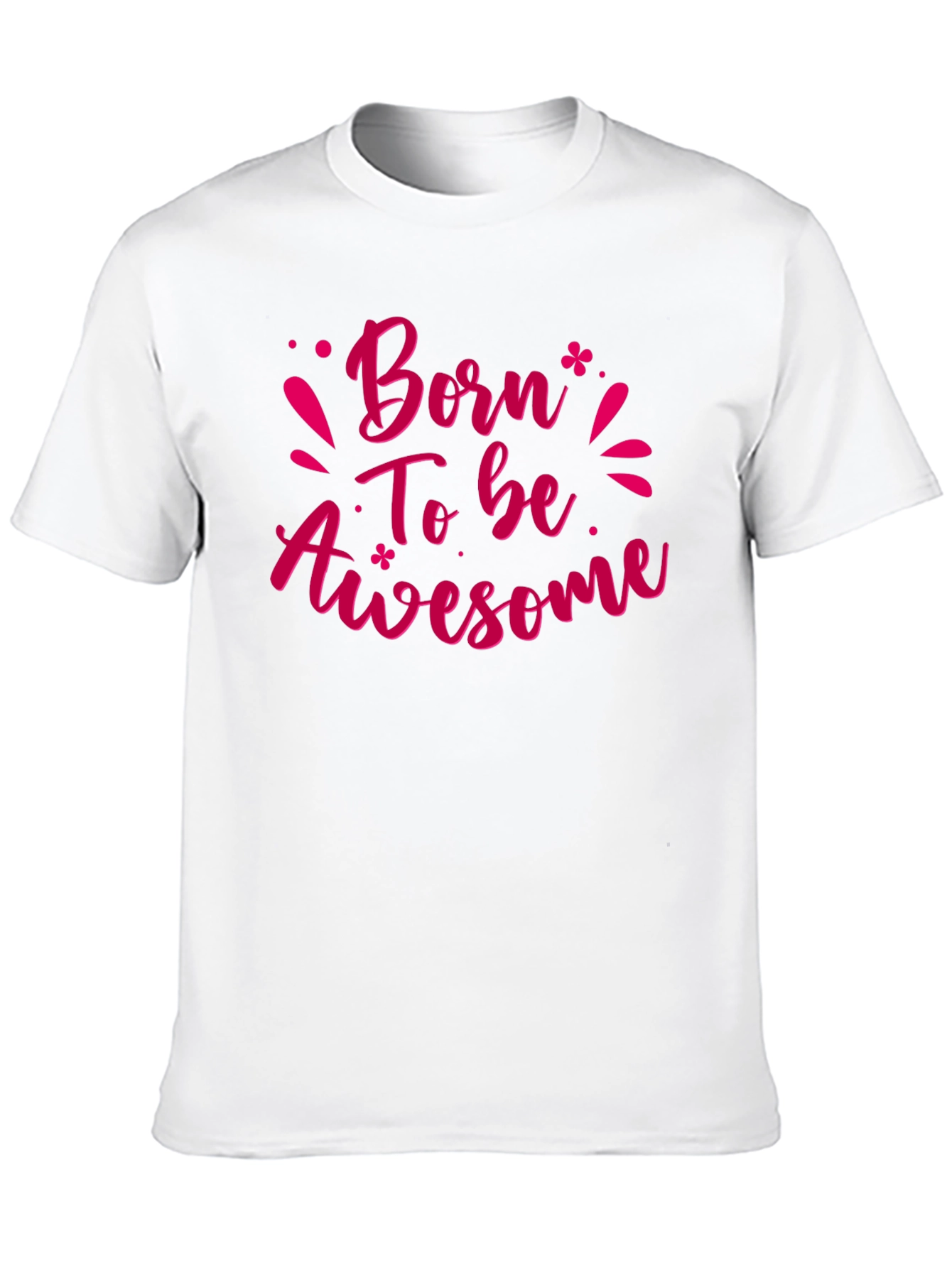 Born To Be Awesome Black T-Shirt