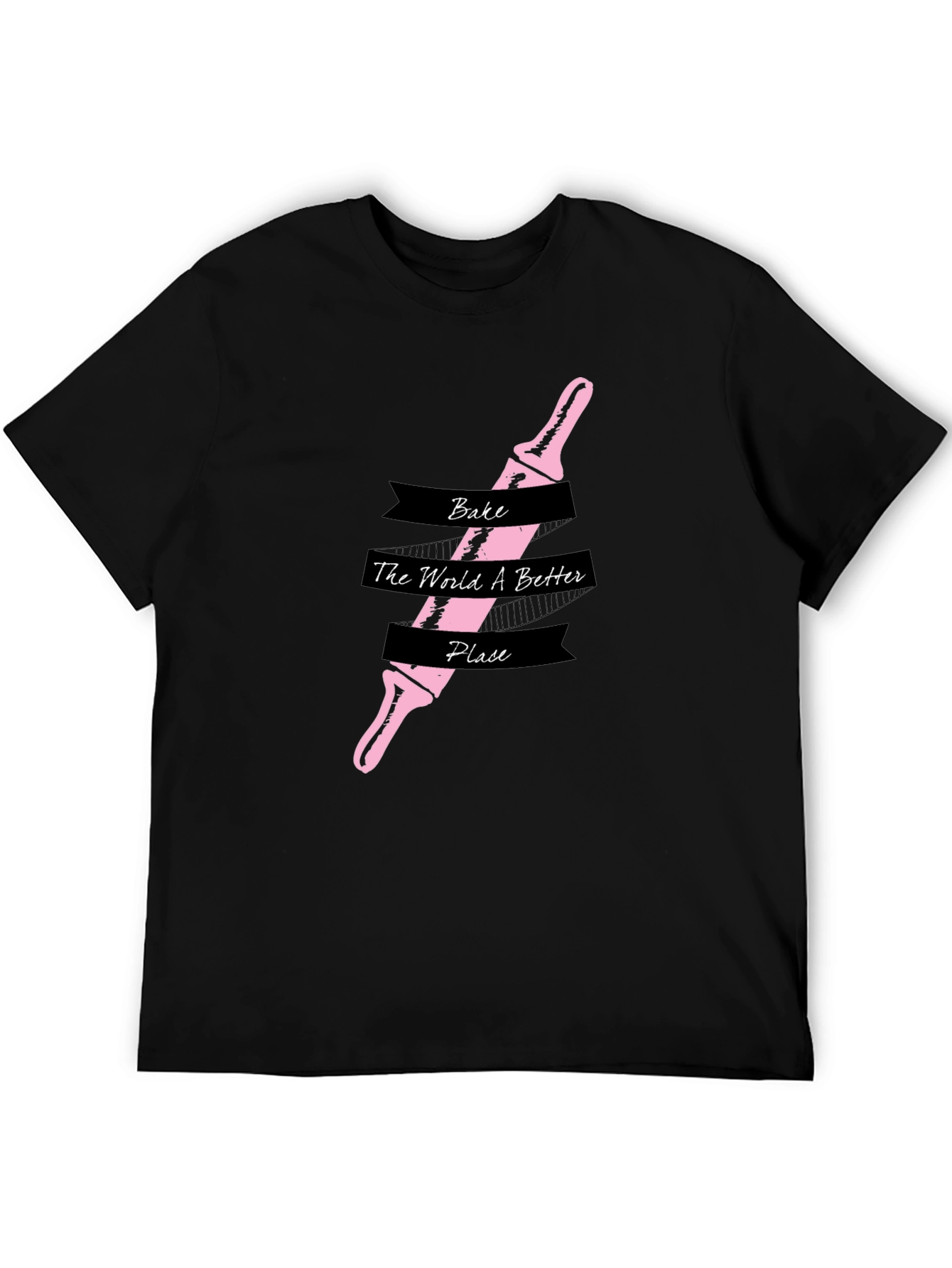 Bake the World Better T-Shirt - Rolling Pin