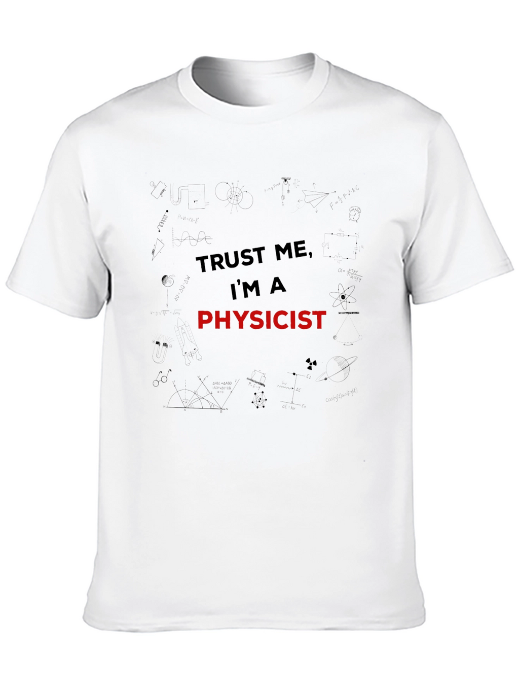 Trust Me Im A Physicist Mens Black T-Shirt
