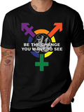 Be the Change LGBTQ+ Pride T-Shirt