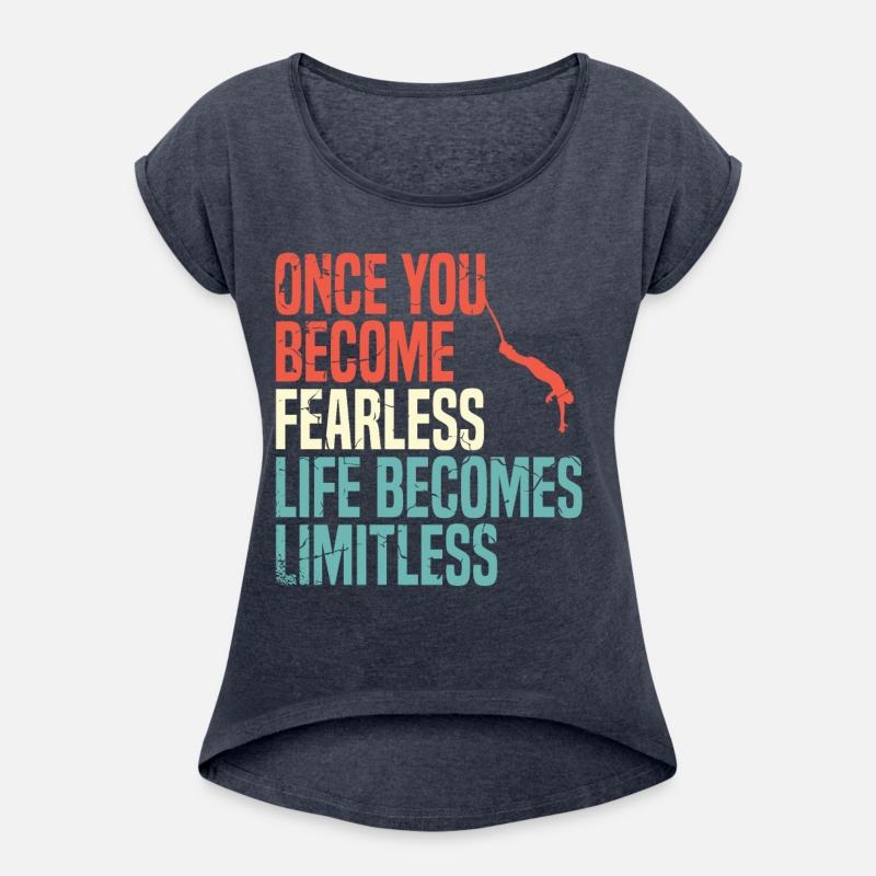 Once You Become Fearless Life Becomes Limitless