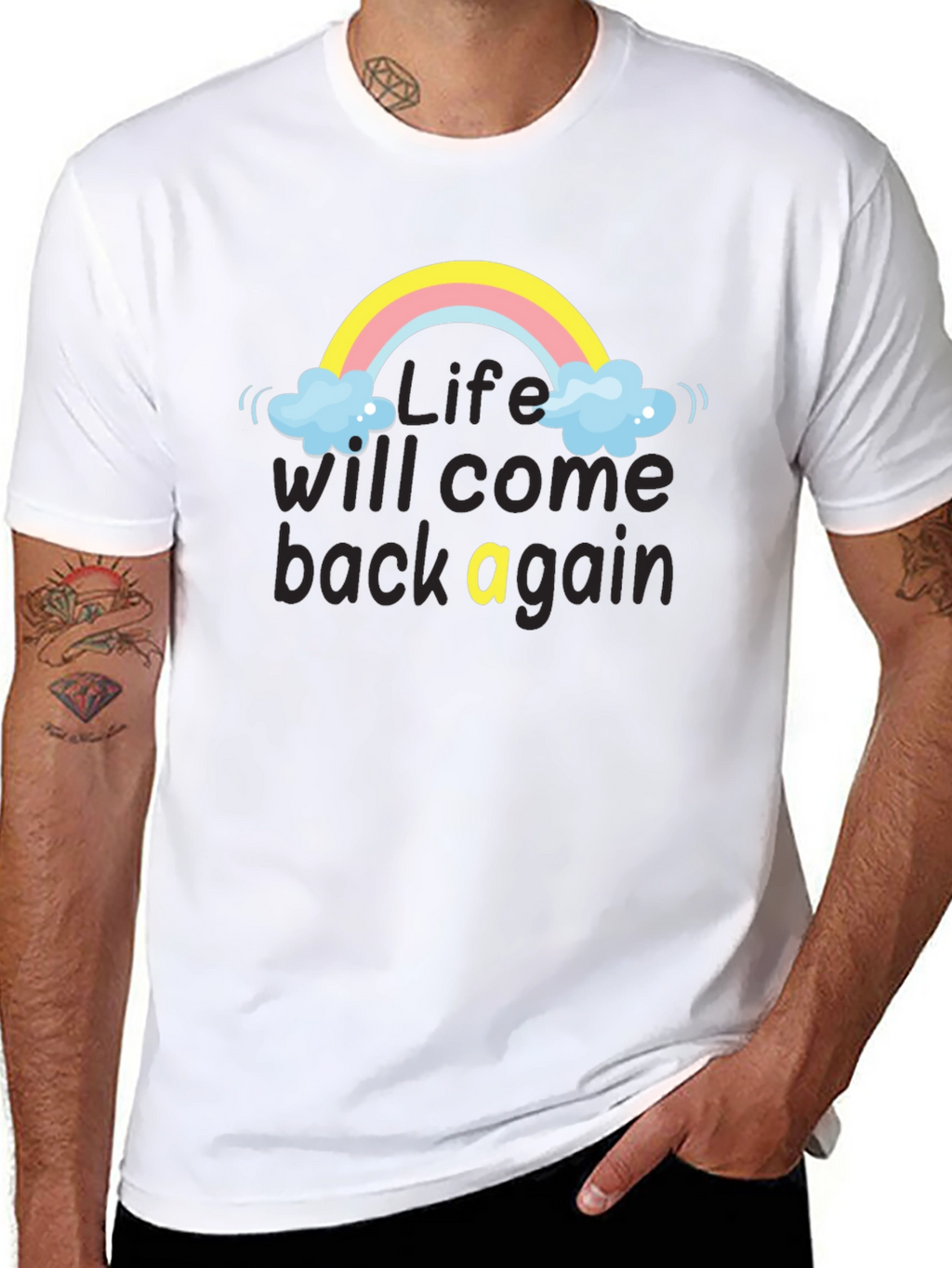 Life Will Come Back Rainbow T-Shirt