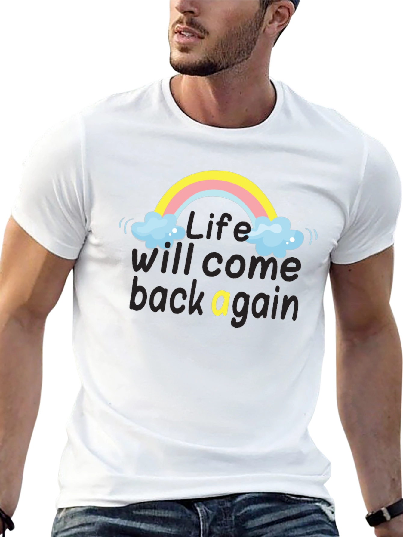 Life Will Come Back Rainbow T-Shirt