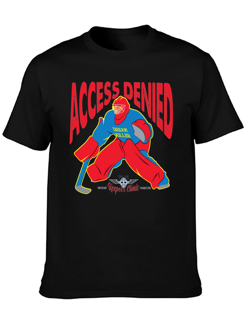 Access Denied Hockey Goalie Graphic T-Shirt