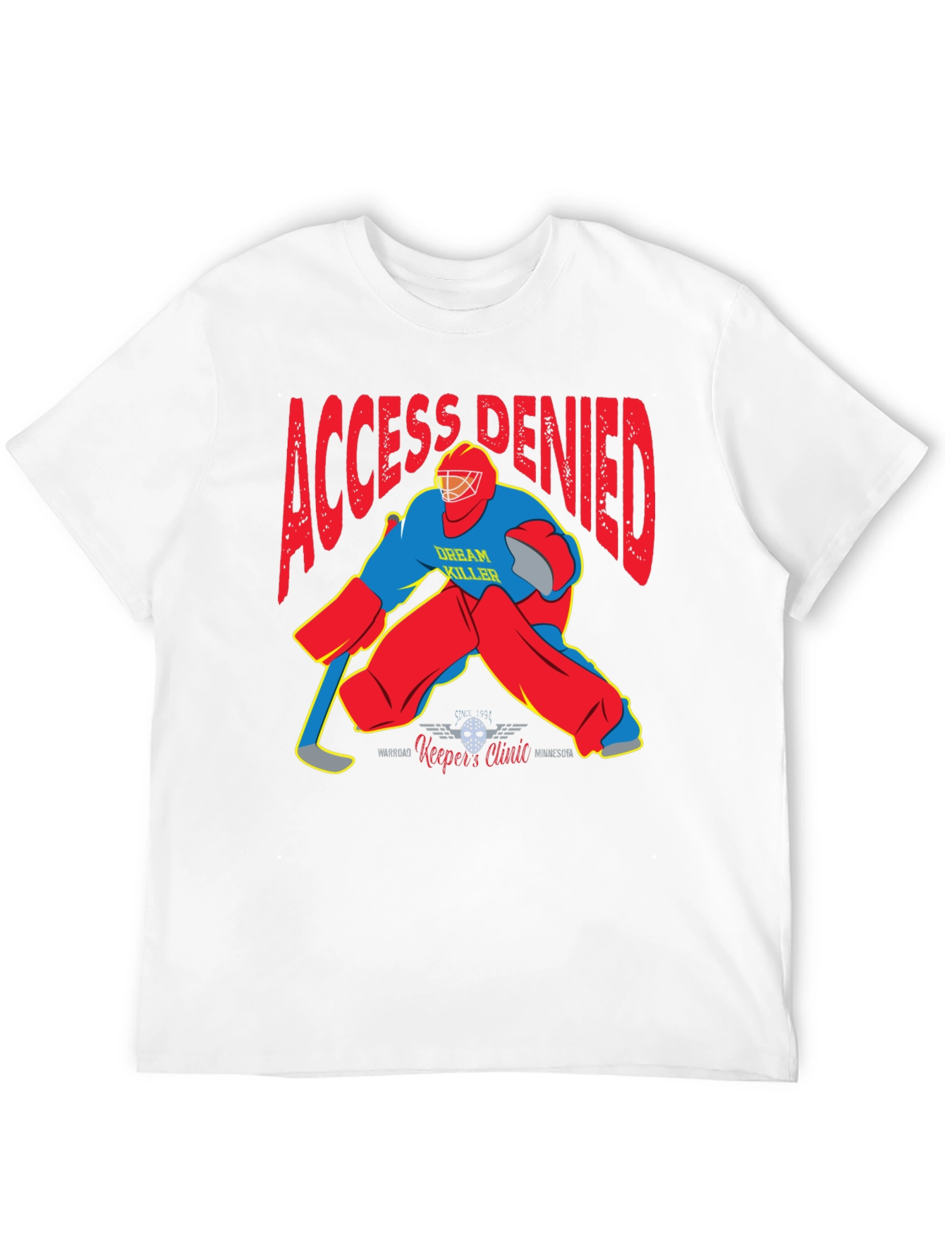 Access Denied Hockey Goalie Graphic T-Shirt
