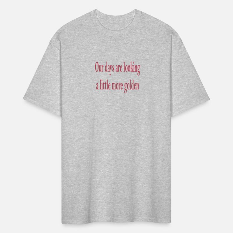 "Our Days Are Looking Brighter and More Golden"