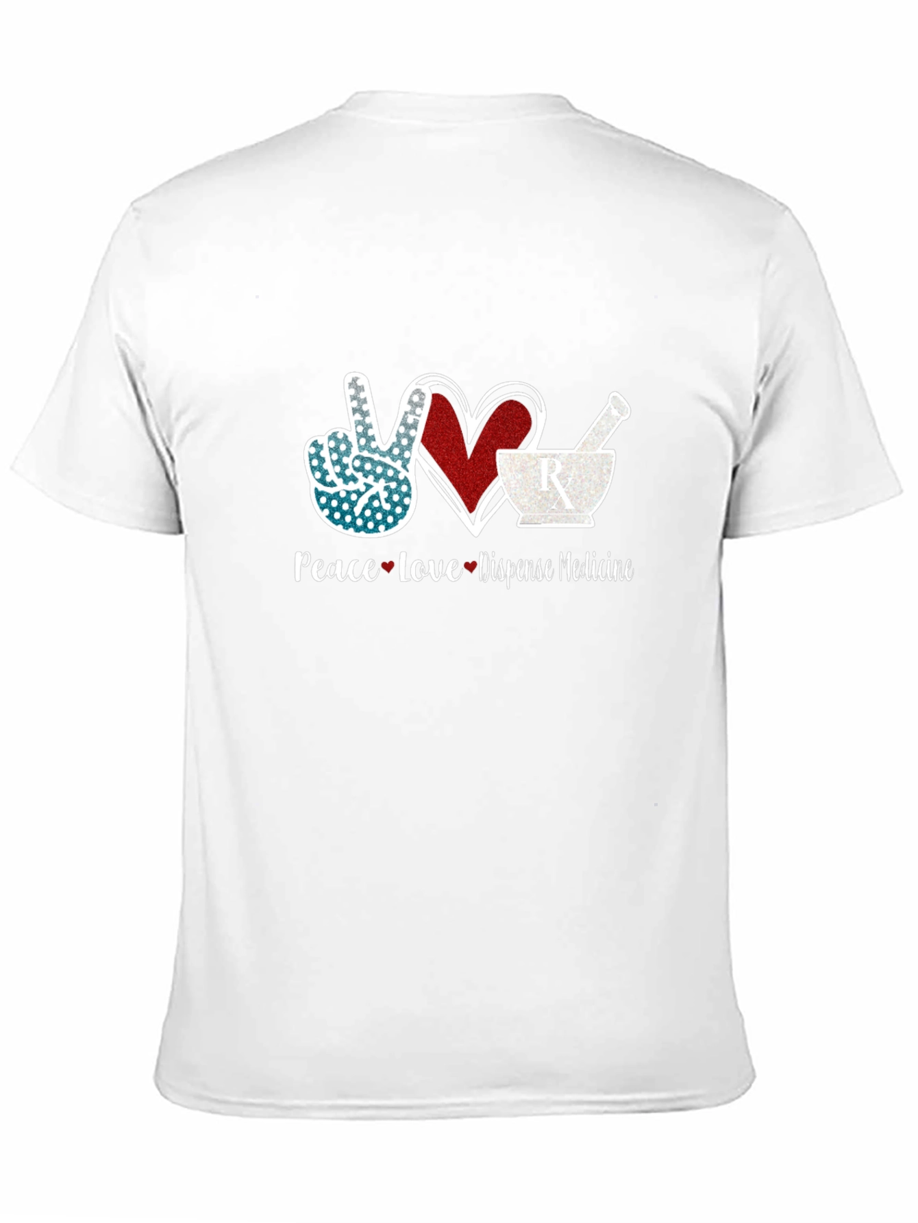 Peace Love Dispense Medicine T-Shirt