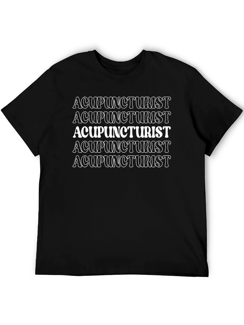 Acupuncturist Graphic Tee - Comfortable Black T-Shirt
