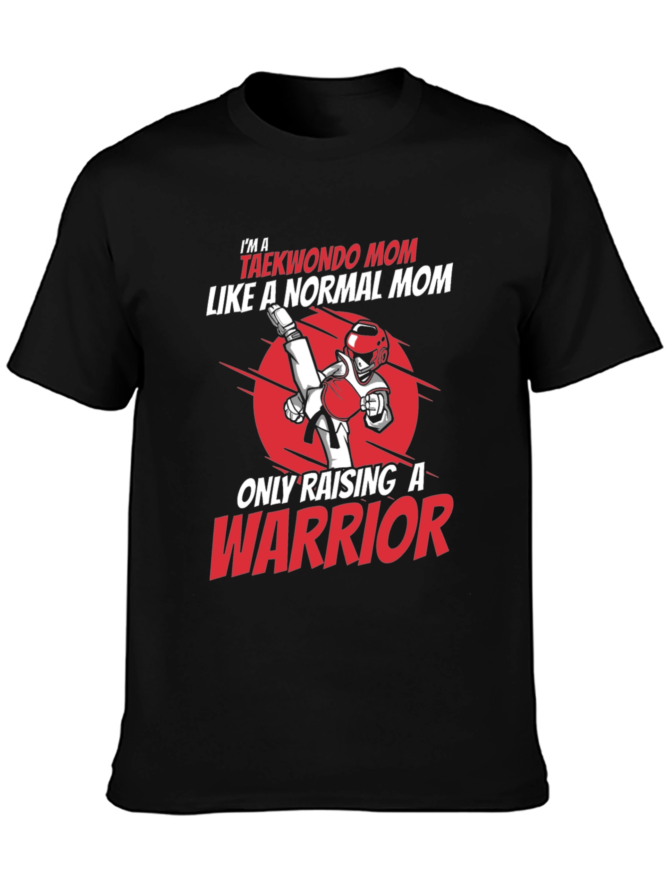 Taekwondo Mom Warrior T-Shirt