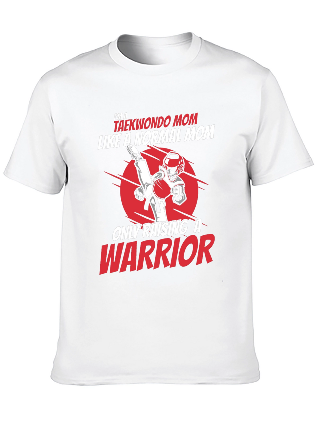 Taekwondo Mom Warrior T-Shirt