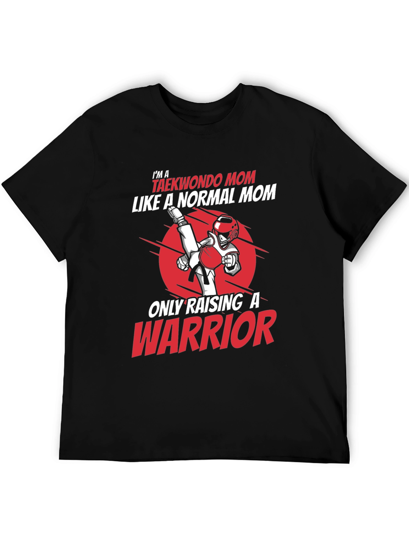 Taekwondo Mom Warrior T-Shirt