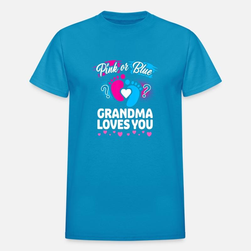Pink Or Blue Grandma Loves You Gender Reveal