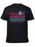 Accountant Humor Graphic T-Shirt