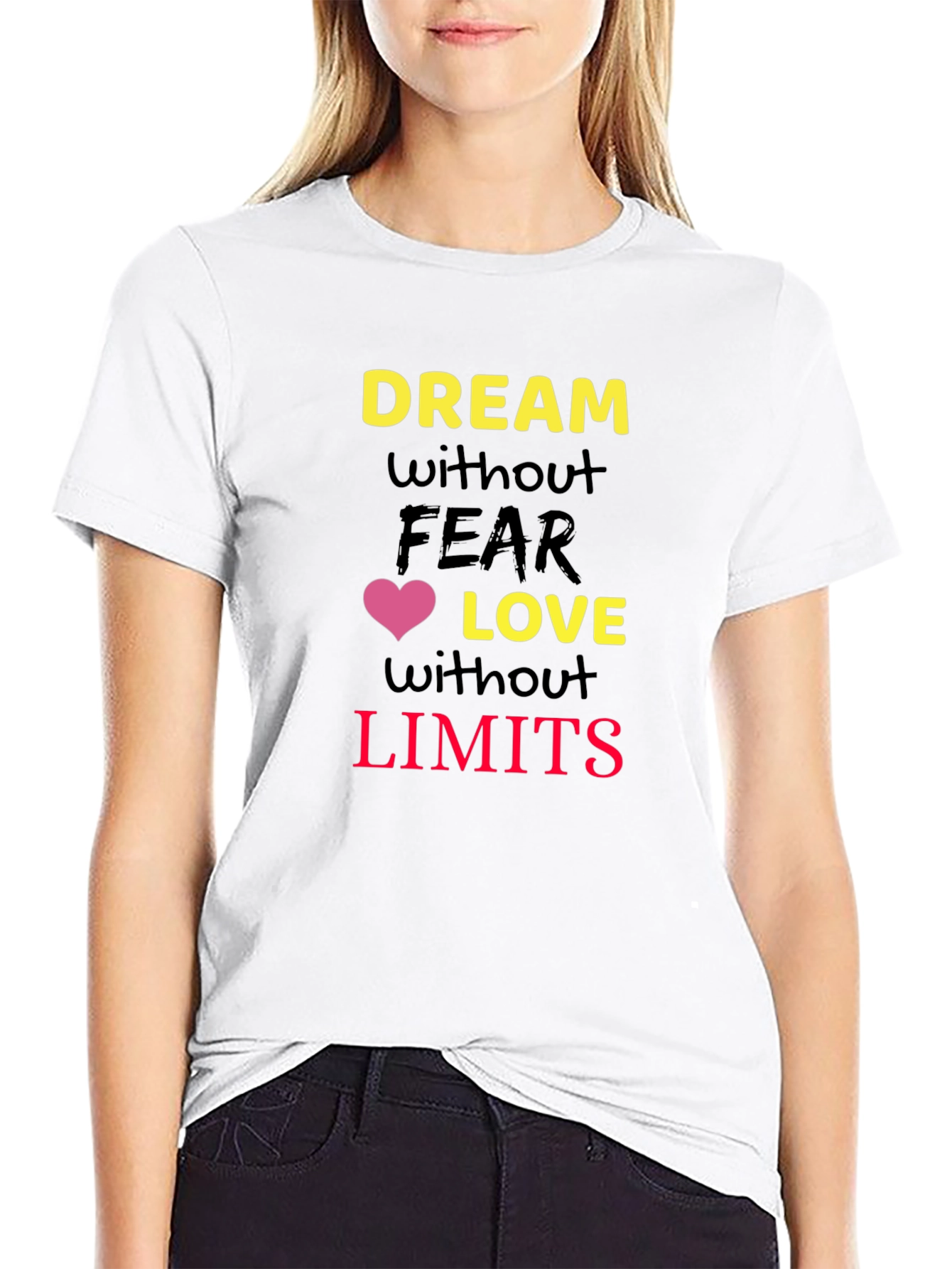 Inspirational Graphic T-Shirt - Dream Without Limits