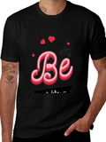 Be Mine Valentines T-Shirt