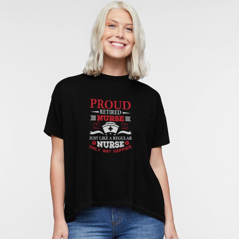 Pround Retired Nurse Just Like A Regular Nurse