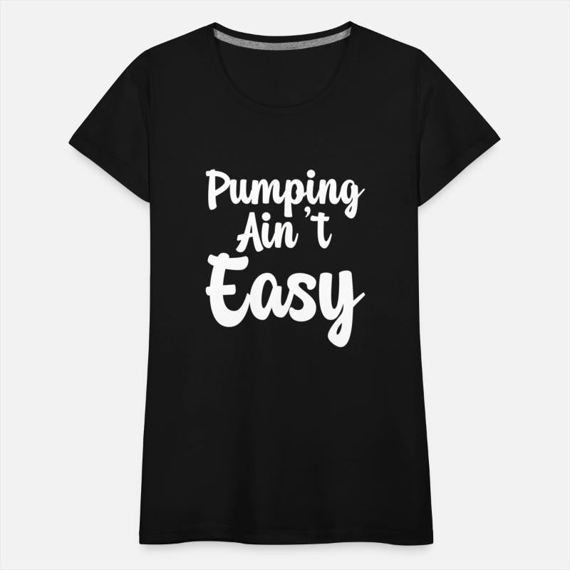 Pumg Ain'T Easy