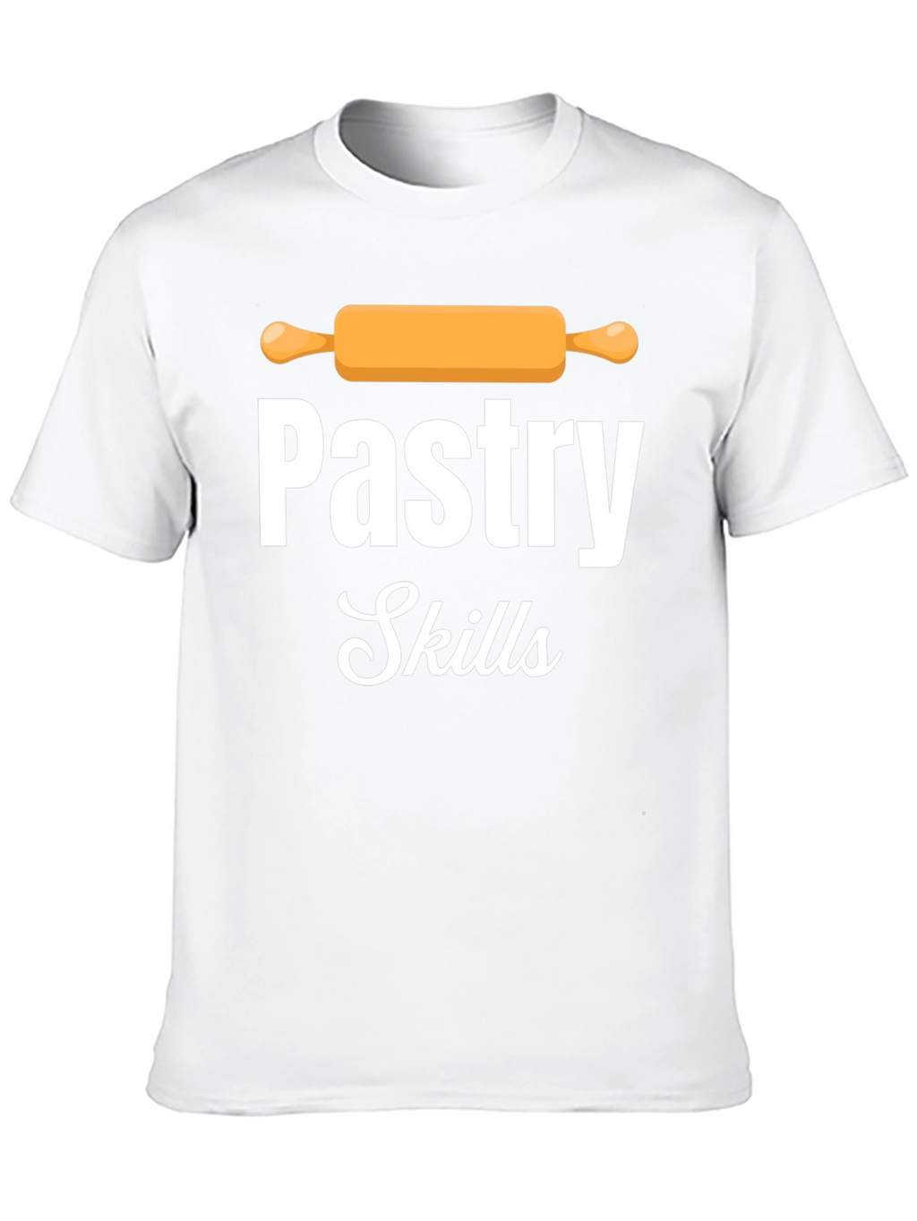 Pastry Skills T-Shirt - Baker Gift