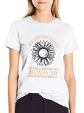 Sunflower Awareness Tee: Not Everyday Is Good