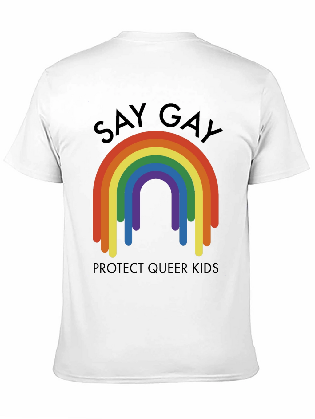 Say Gay Protect Queer Kids Rainbow T-Shirt