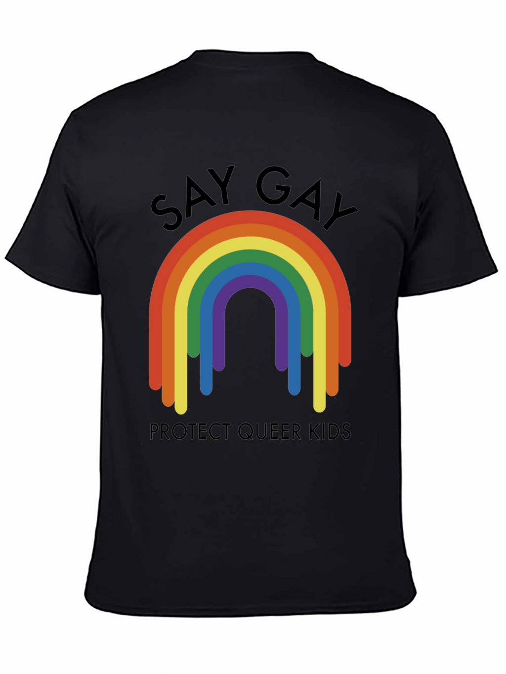 Say Gay Protect Queer Kids Rainbow T-Shirt