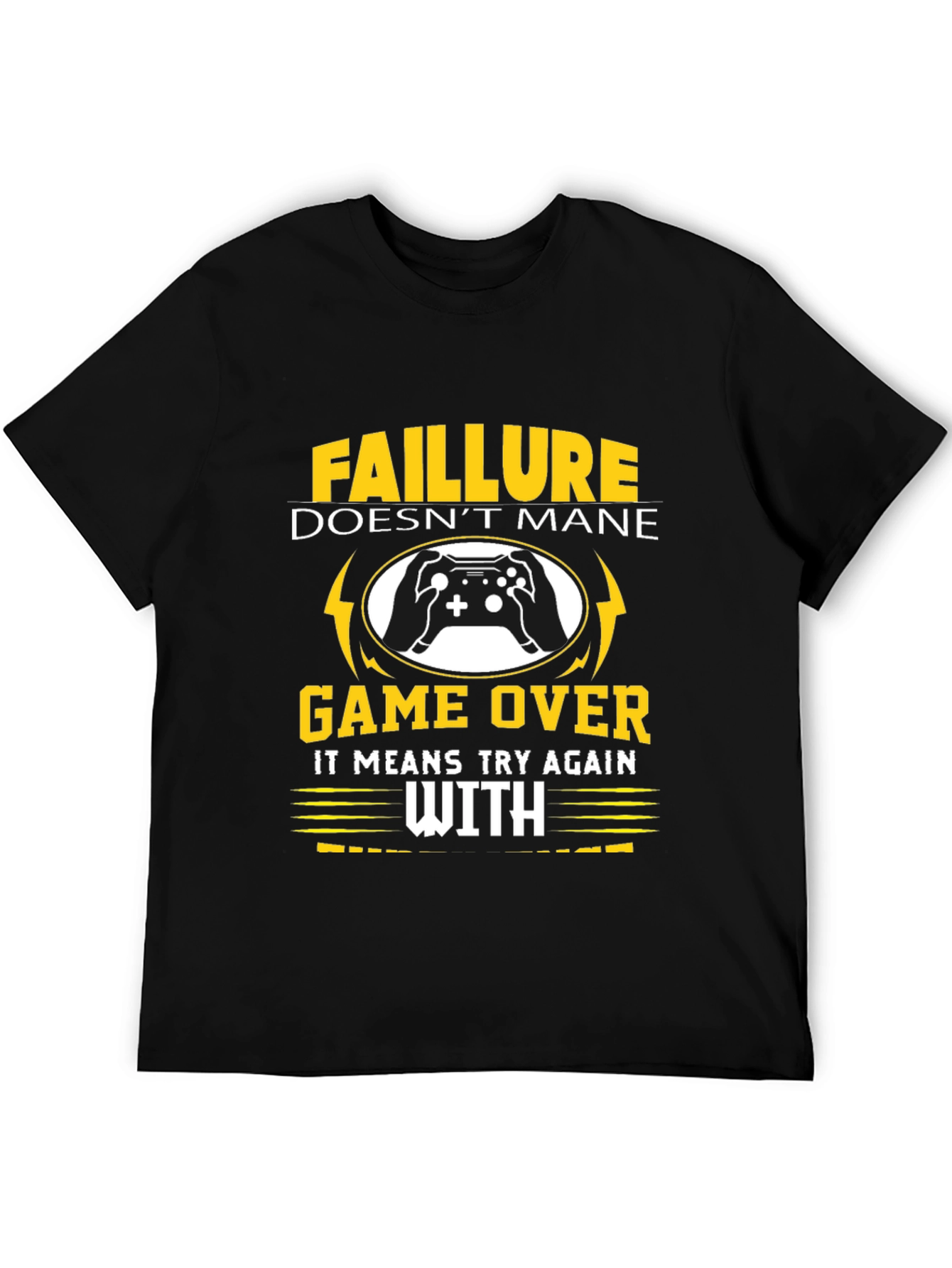 Failure Doesnt Mean Game Over T-Shirt