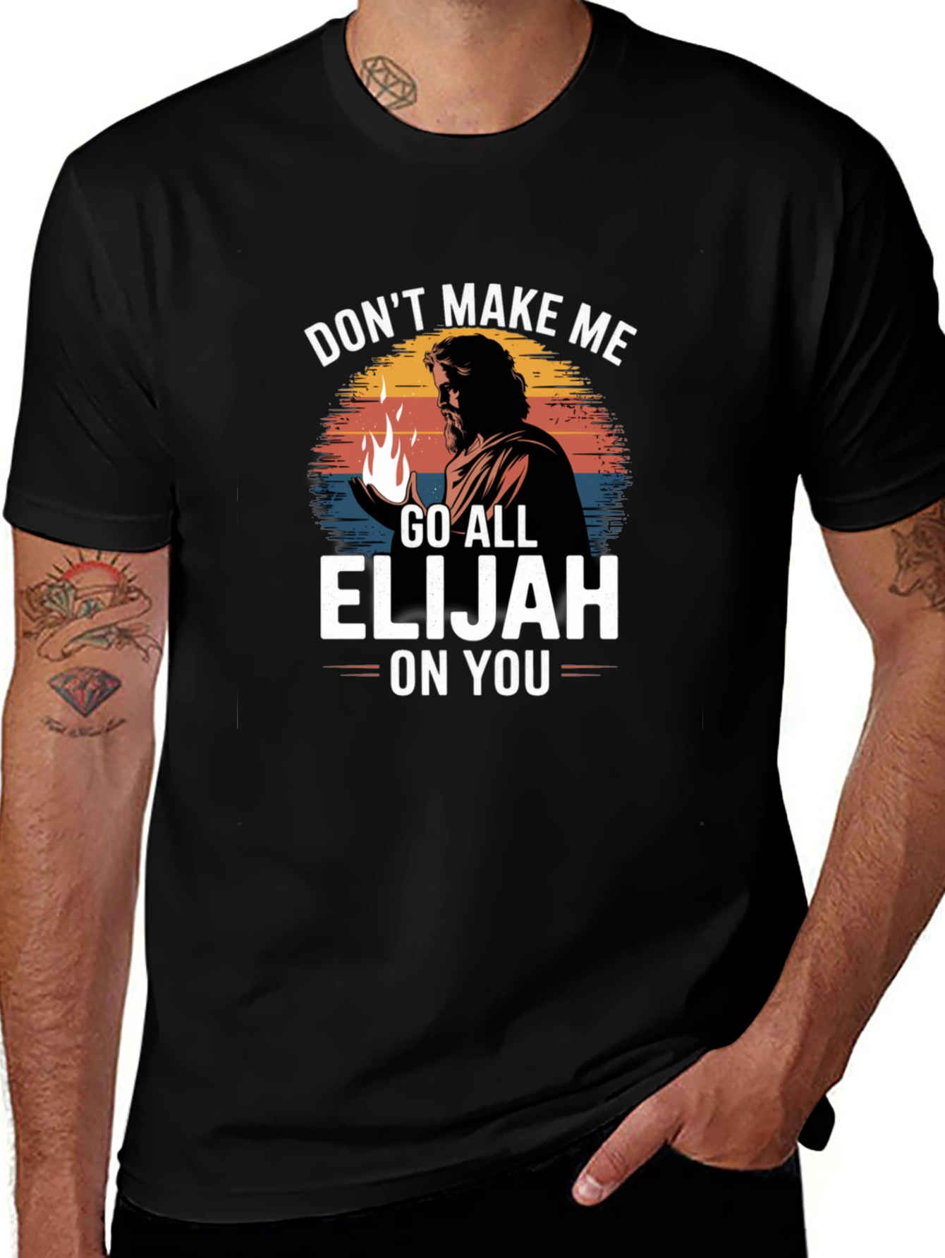 Dont Make Me Go All Elijah On You T-Shirt