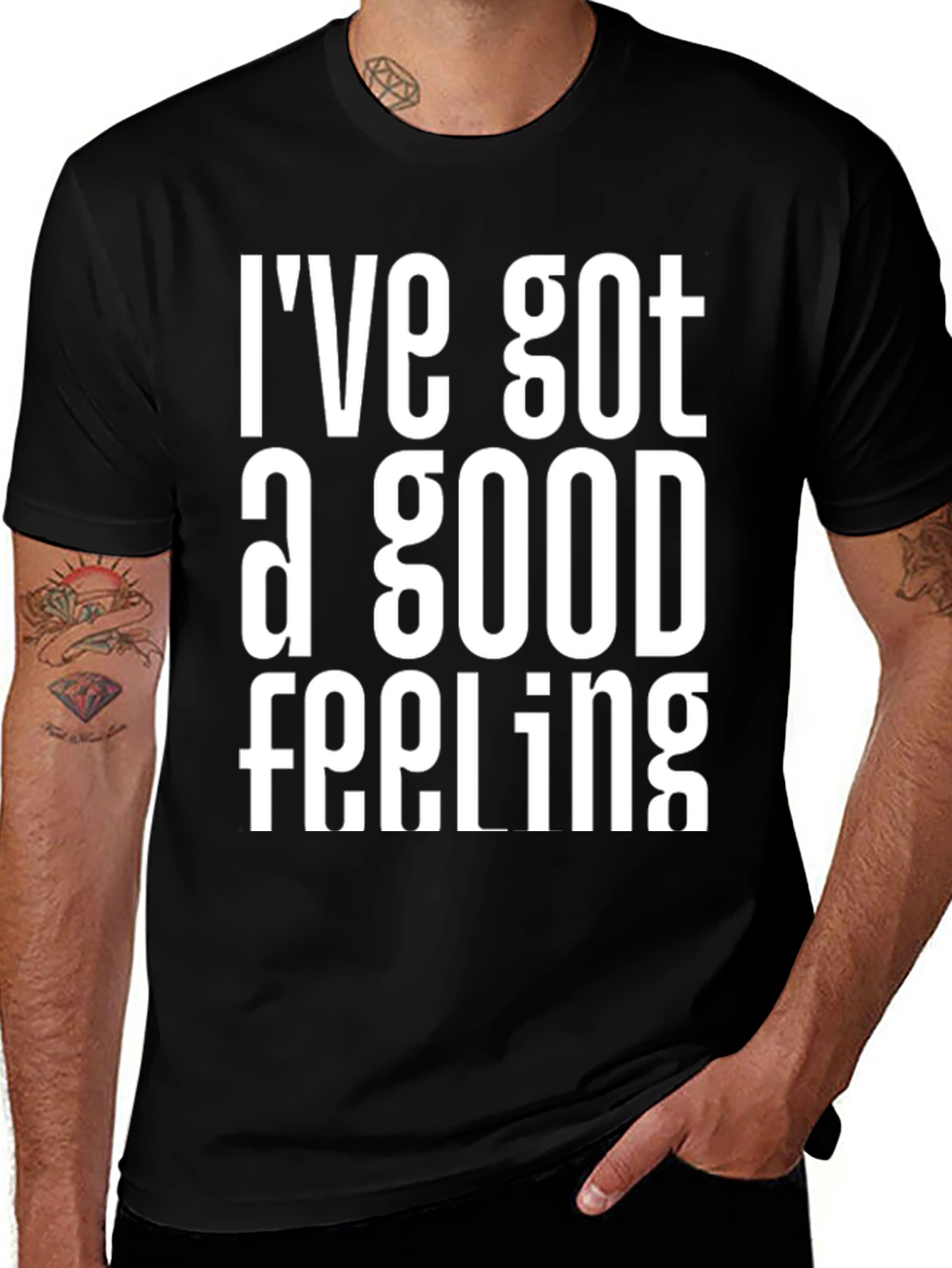 Ive Got a Good Feeling Graphic T-Shirt